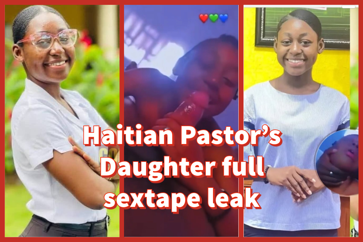 Haitian pastors daughter trending leaked video