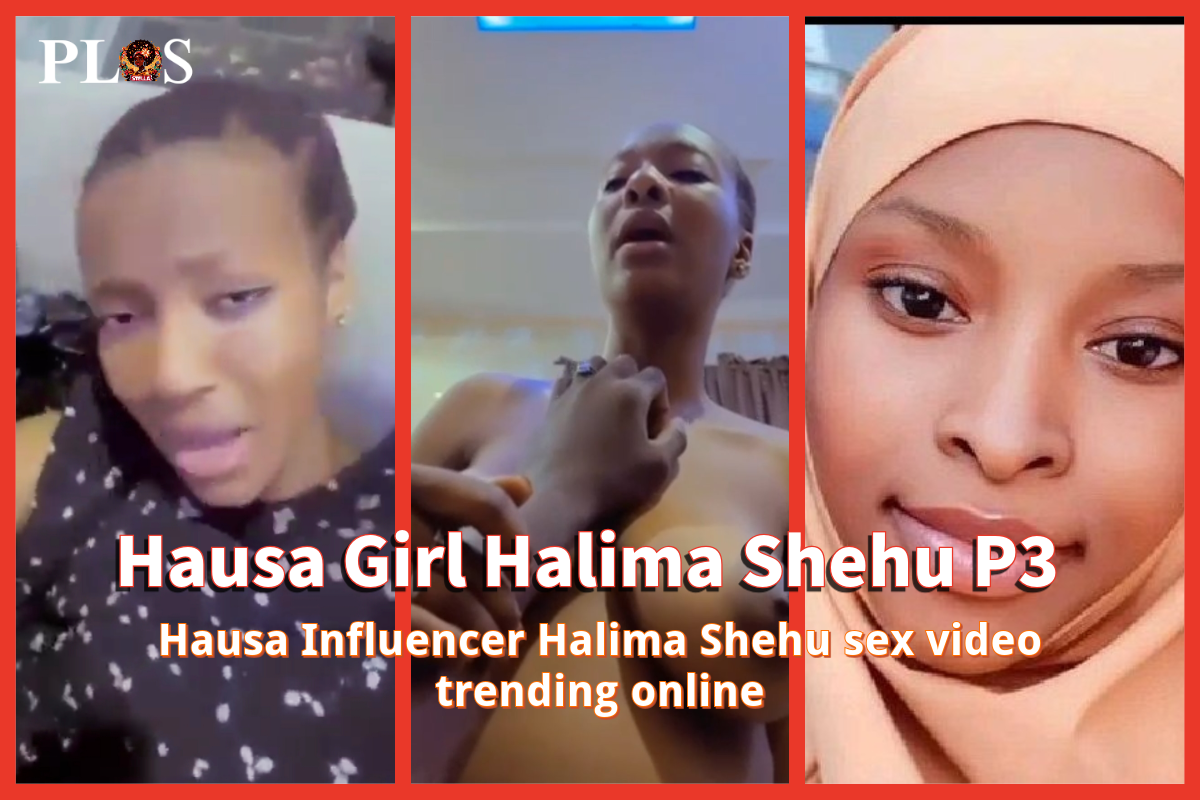 Hausa girl Halima Shehu trending sex video part 2 of 3